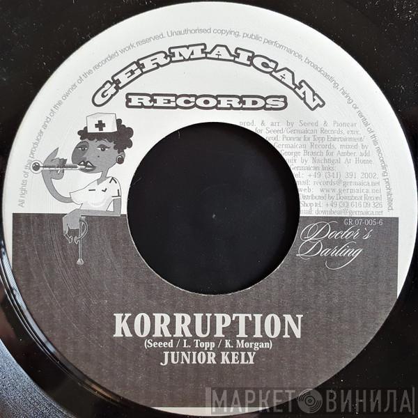 Junior Kelly - Korruption