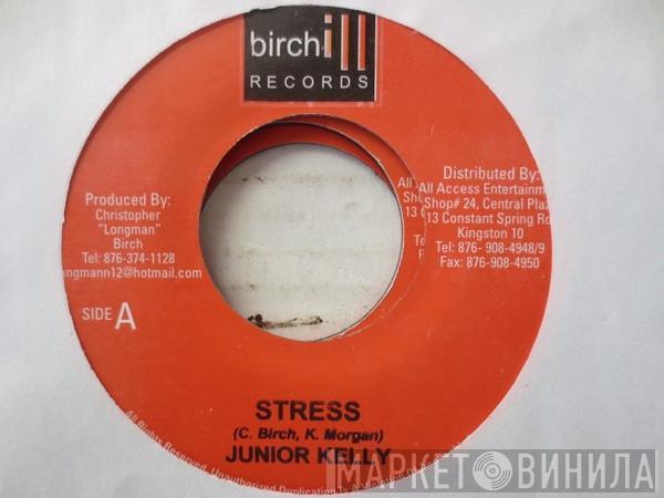 Junior Kelly - Stress