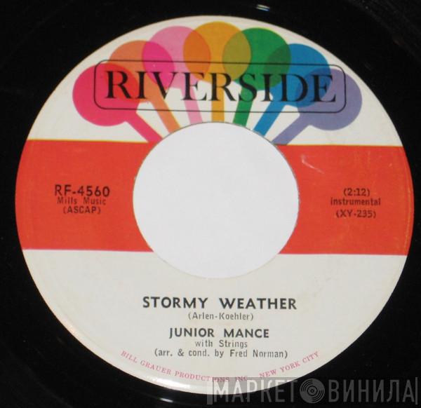 Junior Mance - Stormy Weather / Down On The Floor