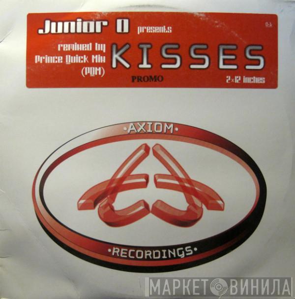 Junior O - Kisses