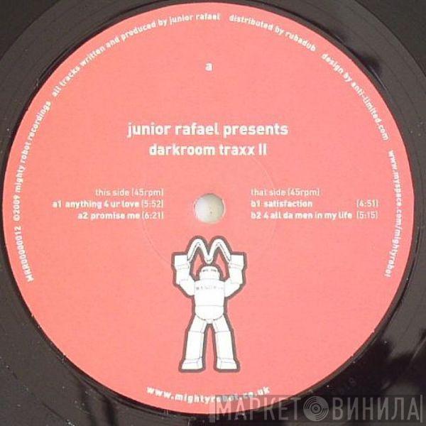 Junior Rafael - Junior Rafael Presents Darkroom Traxx II