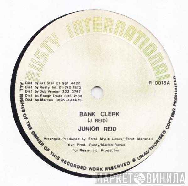 Junior Reid - Bank Clerk / Youth Man