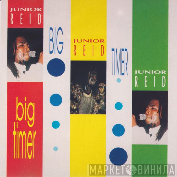 Junior Reid - Big Timer