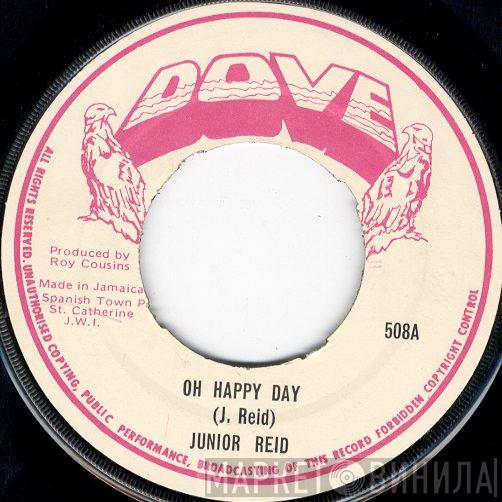 Junior Reid - Oh Happy Day