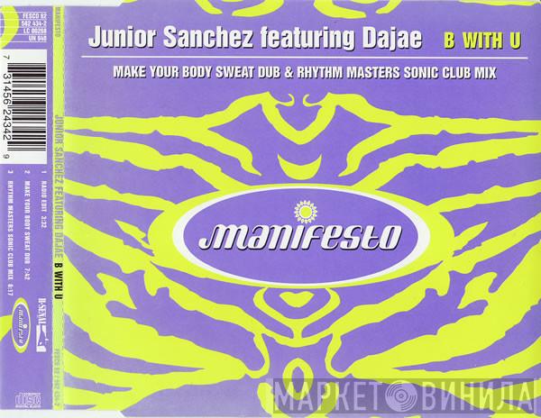Junior Sanchez, Dajaé - B With U