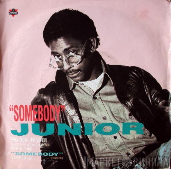  Junior   - Somebody