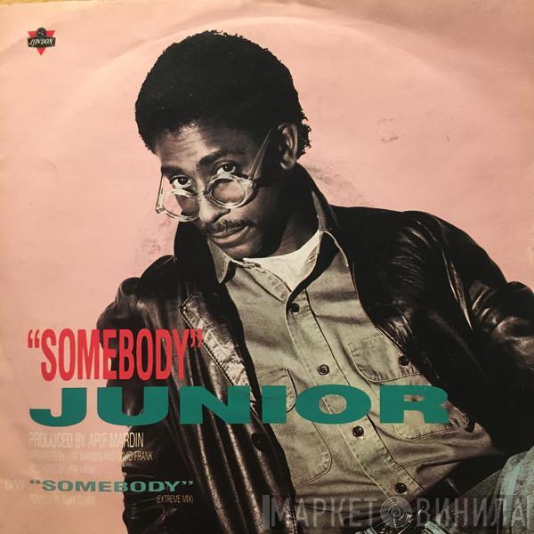  Junior   - Somebody
