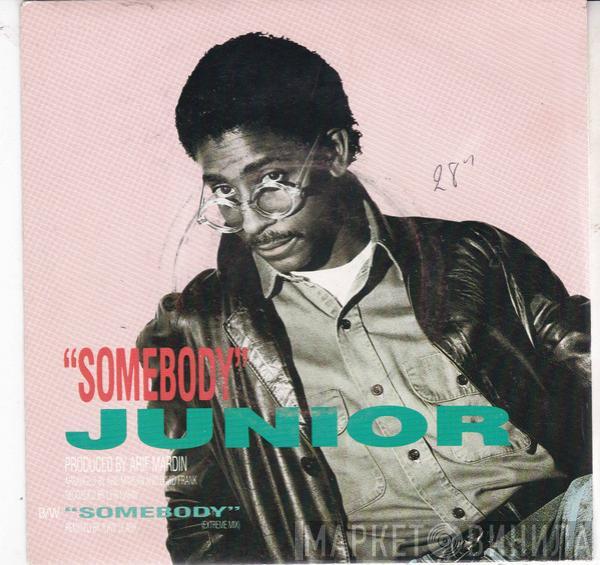  Junior   - Somebody