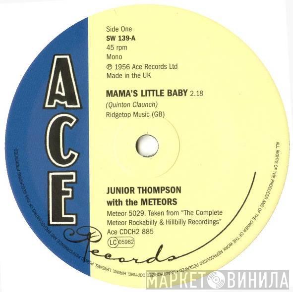 Junior Thompson With The Meteors - Mama's Little Baby / Raw Deal