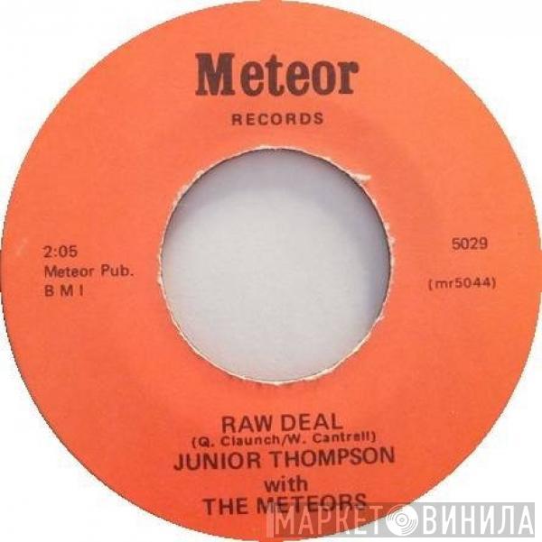 Junior Thompson With The Meteors - Raw Deal / Mama's Little Baby
