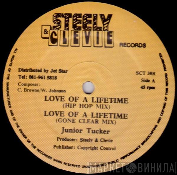 Junior Tucker - Love Of A Lifetime