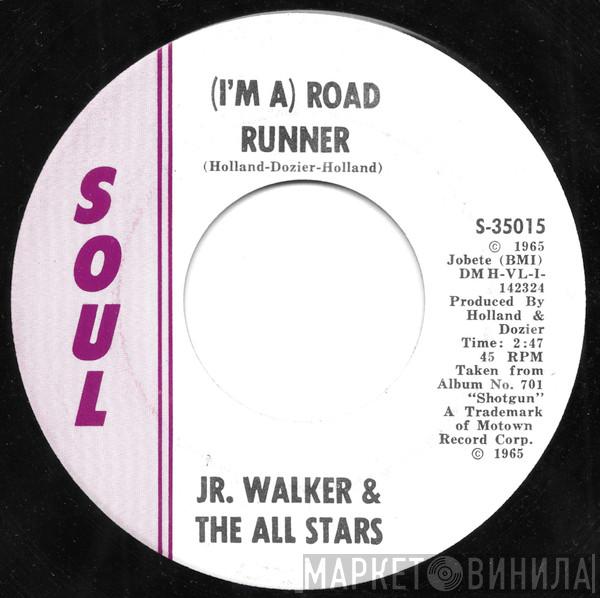 Junior Walker & The All Stars - (I'm A) Road Runner / Shoot Your Shot