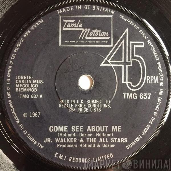 Junior Walker & The All Stars - Come See About Me