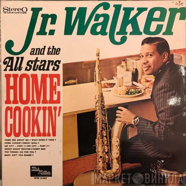  Junior Walker & The All Stars  - Home Cookin'