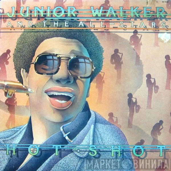 Junior Walker & The All Stars - Hot Shot