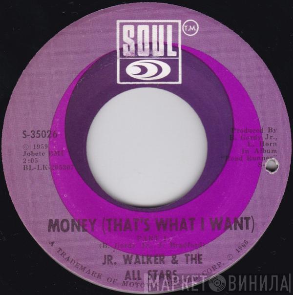 Junior Walker & The All Stars - Money (That's What I Want)