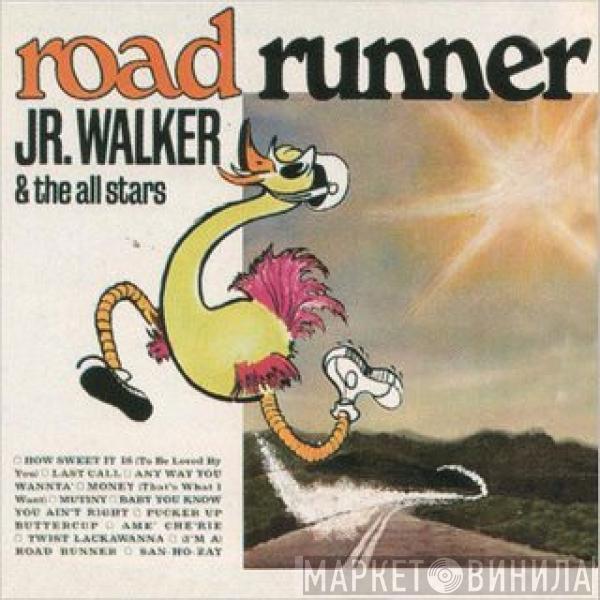 Junior Walker & The All Stars - Road Runner