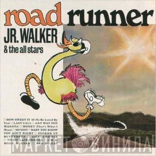 Junior Walker & The All Stars - Road Runner