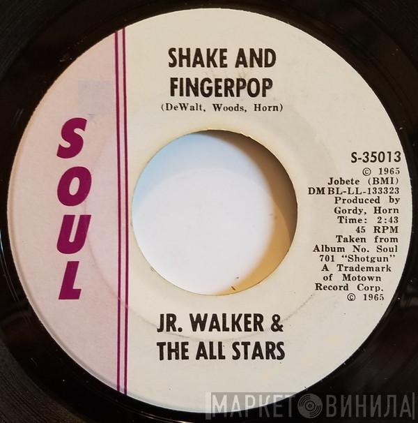 Junior Walker & The All Stars - Shake And Fingerpop / Cleo's Back