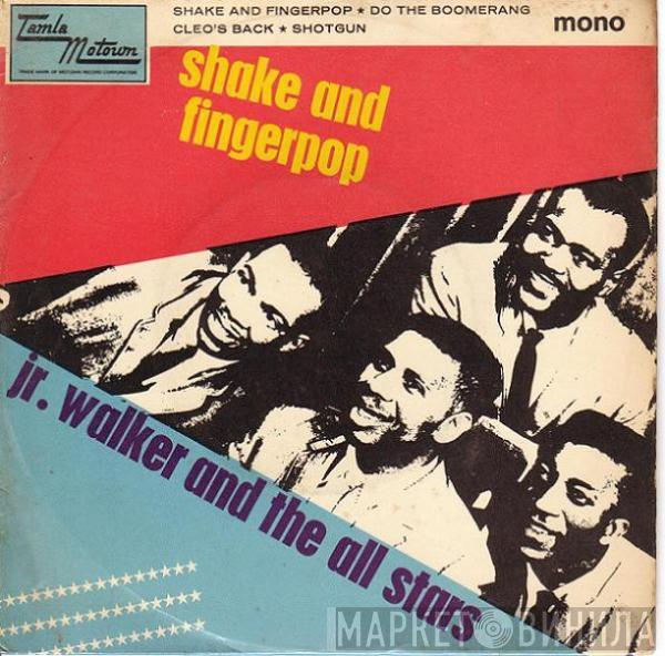 Junior Walker & The All Stars - Shake And Fingerpop