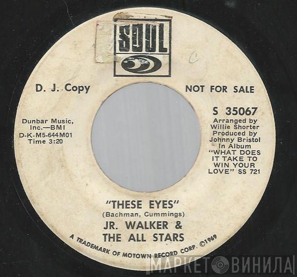  Junior Walker & The All Stars  - These Eyes