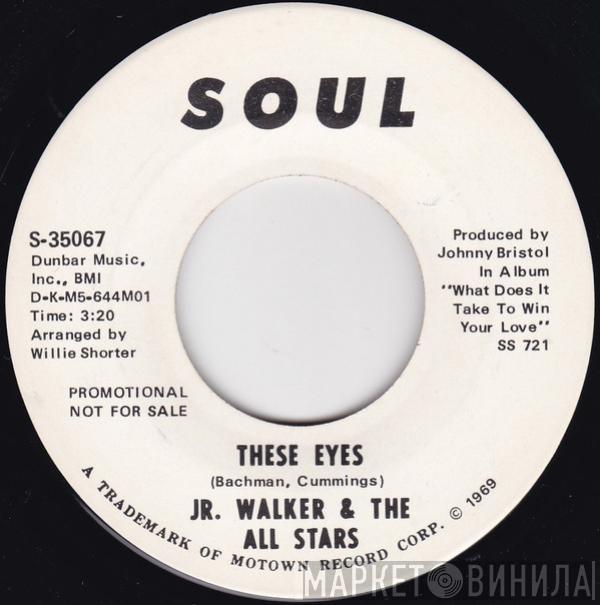 Junior Walker & The All Stars - These Eyes