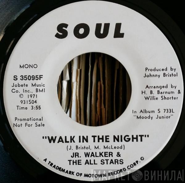 Junior Walker & The All Stars - Walk In The Night