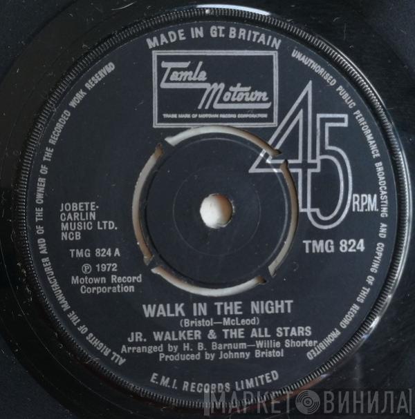 Junior Walker & The All Stars - Walk In The Night