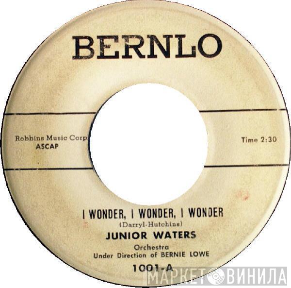 Junior Waters - I Wonder, I Wonder, I Wonder / My Life Is A Seven