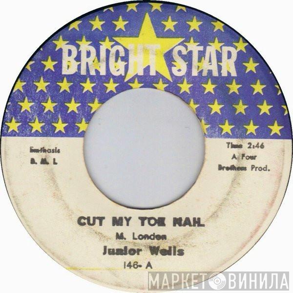 Junior Wells - Cut My Toe Nail / I'm Losing You