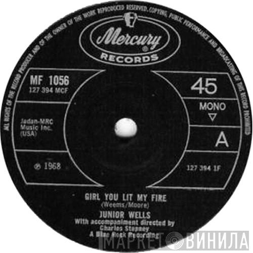  Junior Wells  - Girl You Lit My Fire