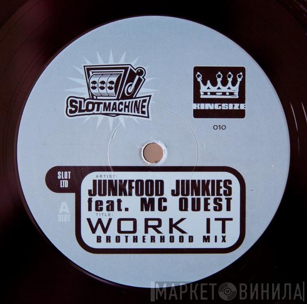 Junkfood Junkies - Work It