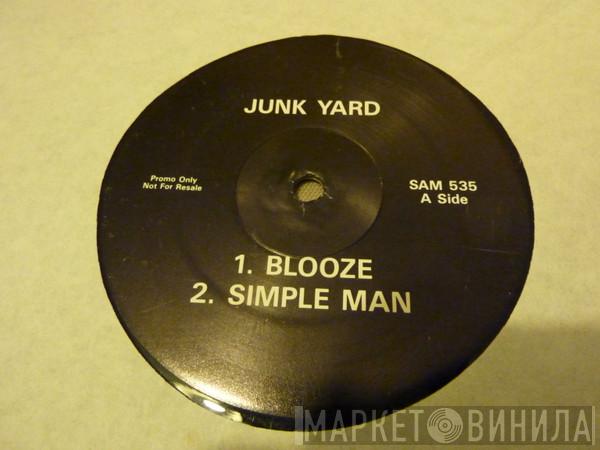 Junkyard  - Blooze