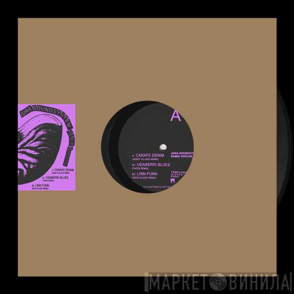 Jura Soundsystem - Remix Special