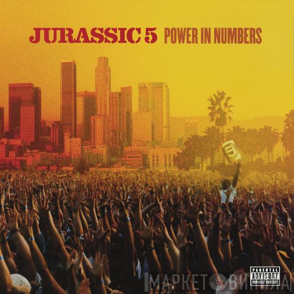 Jurassic 5 - Power In Numbers