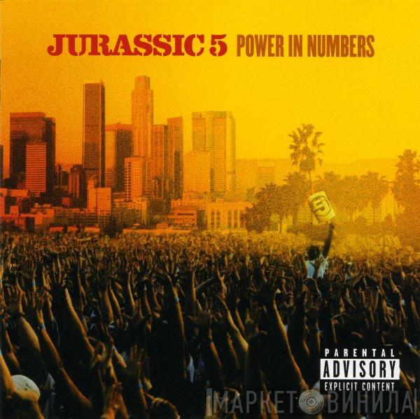 Jurassic 5 - Power In Numbers