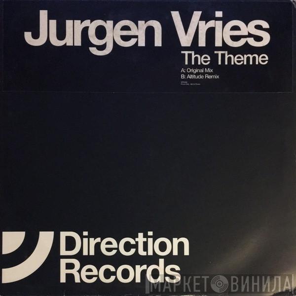 Jurgen Vries - The Theme
