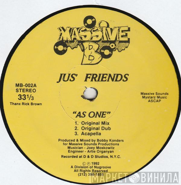 Jus' Friends - As One