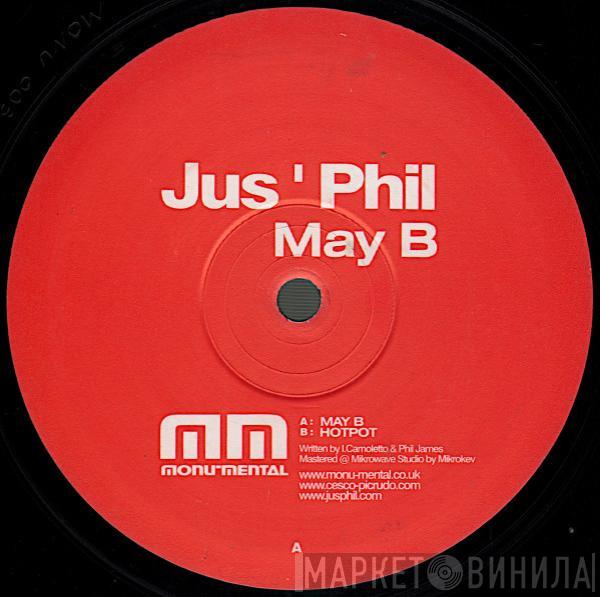 Jus' Phil - May B