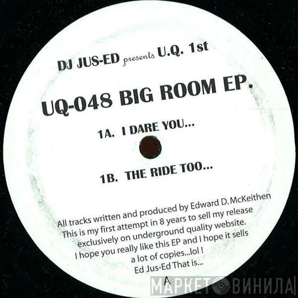 Jus-Ed - Big Room Ep