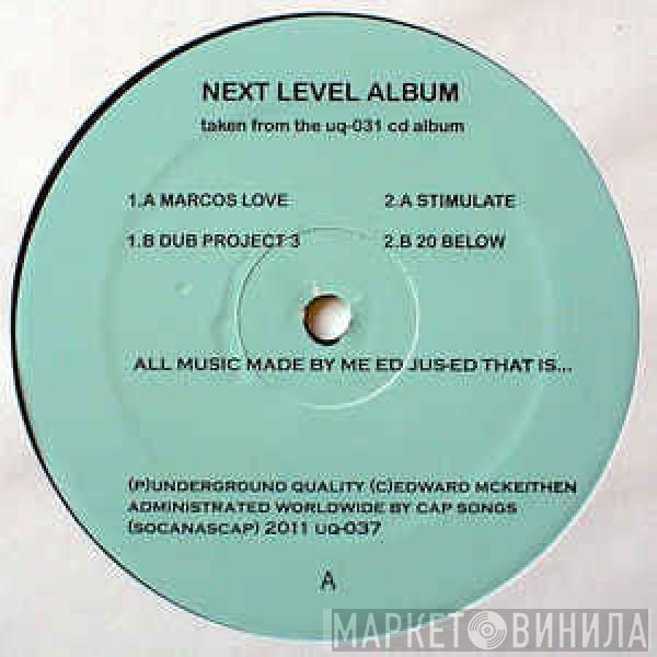 Jus-Ed - Next Level Album