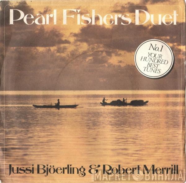 Jussi Björling, Robert Merrill - Pearl Fishers Duet