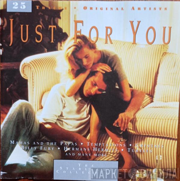  - Just For You
