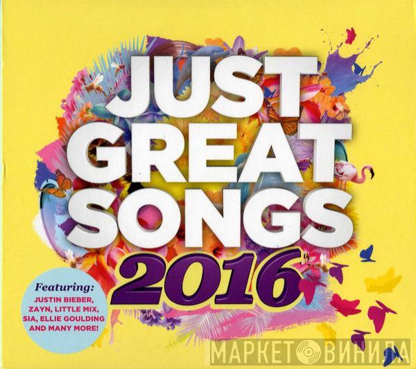  - Just Great Songs 2016