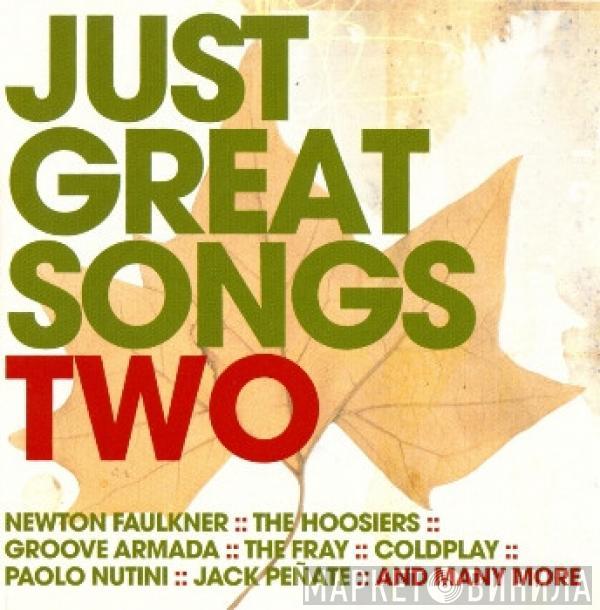  - Just Great Songs Two