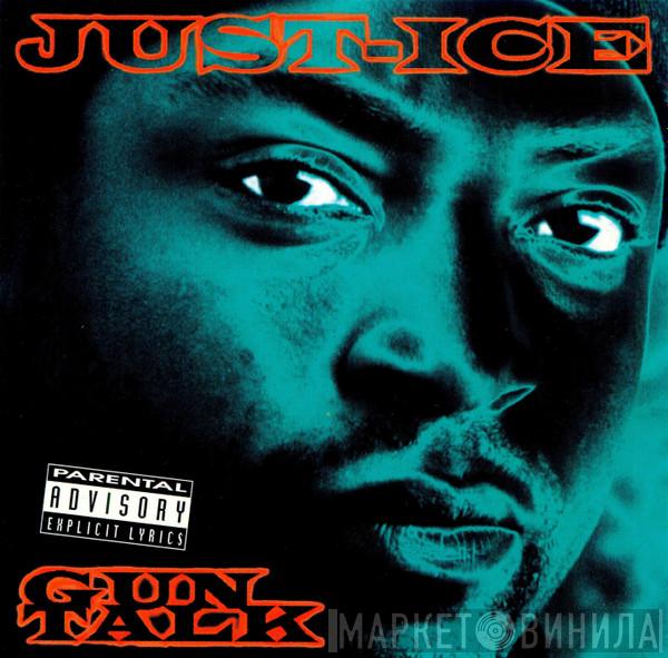 Just-Ice - Gun Talk