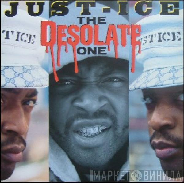 Just-Ice - The Desolate One