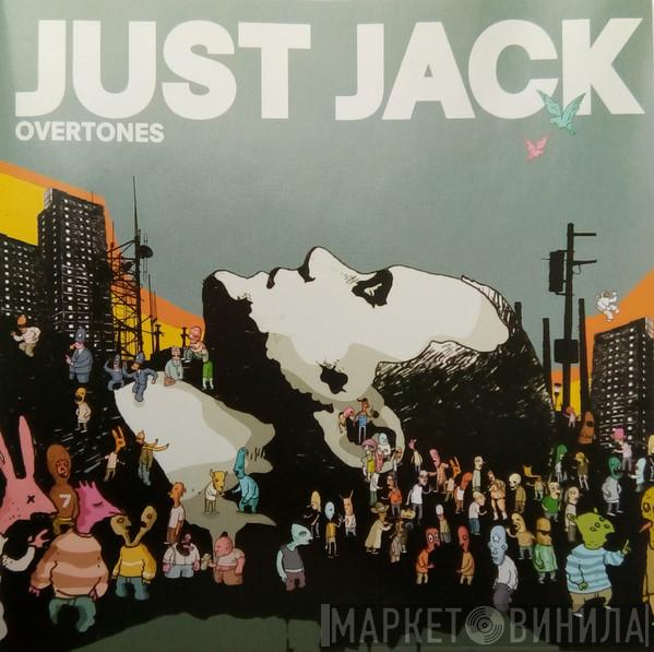 Just Jack - Overtones