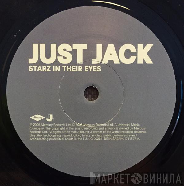 Just Jack - Starz In Their Eyes