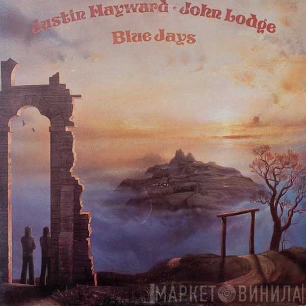 Justin Hayward, John Lodge - Blue Jays